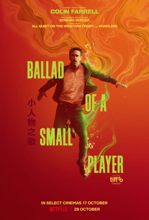 Colin Farrell Ballad of a Small Player Netflix Next Neo Noir Hit