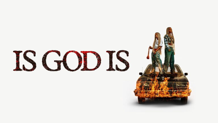 Is God Is: A beautiful, brutal, and brilliant revenge epic 8 Is God Is