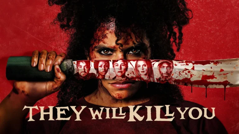 They Will Kill You